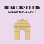 STUDY OF INDIAN CONSTITUTION FOR COMPETITIVE EXAMS